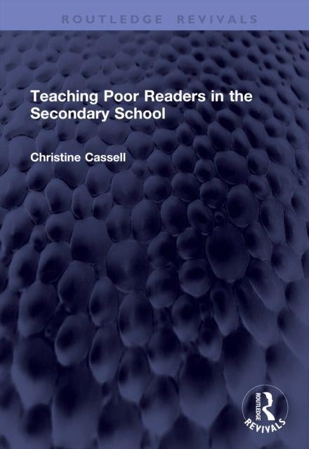 Teaching Poor Readers in the Secondary School
