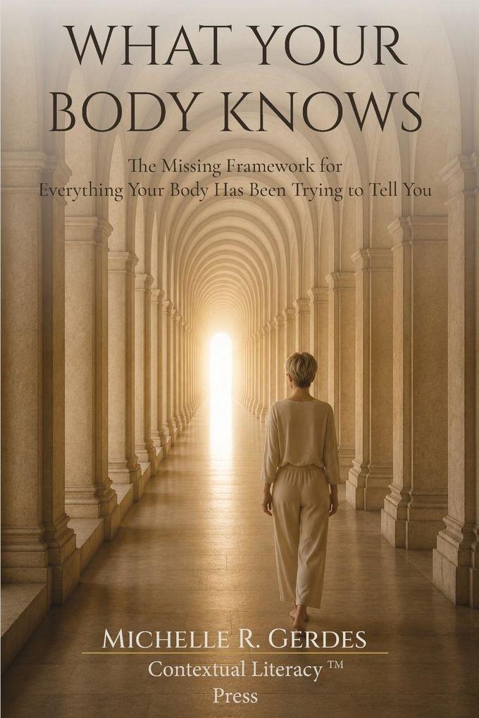Whay Your Body Knows
