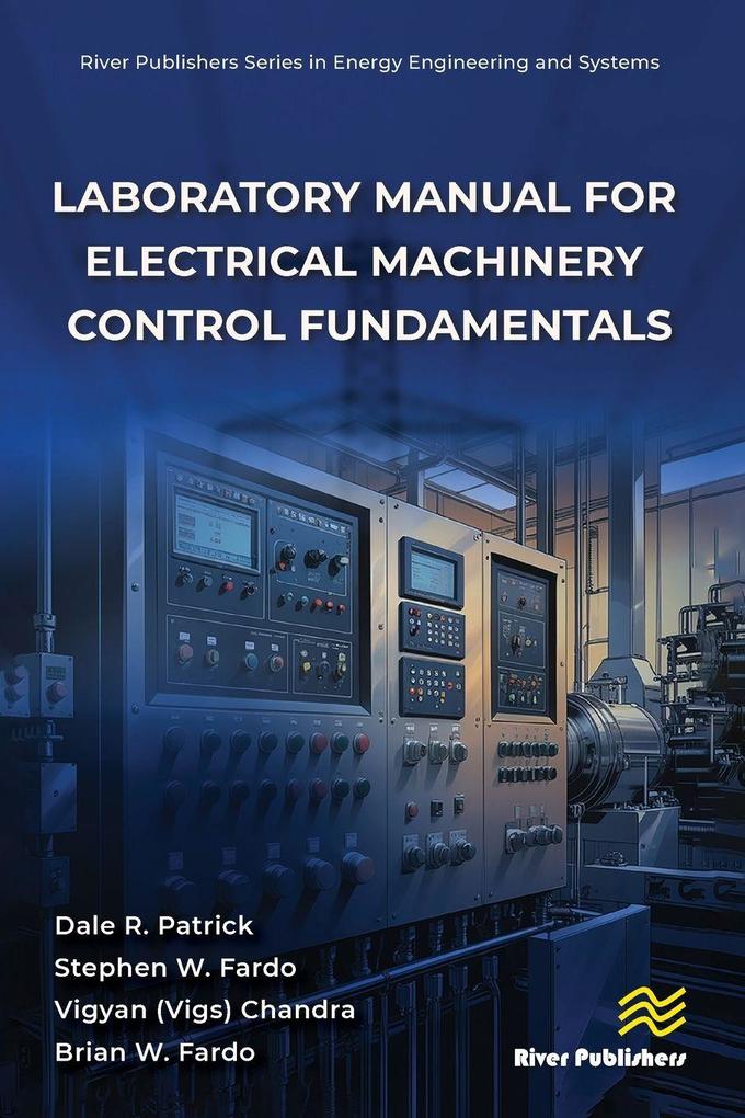 Laboratory Manual for Electrical Machinery Control Fundamentals