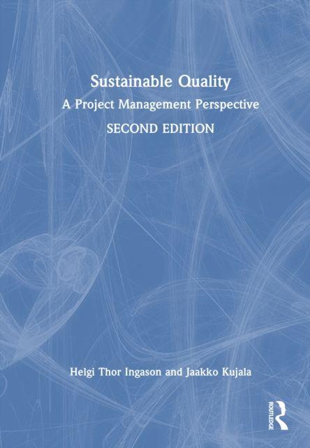 Sustainable Quality