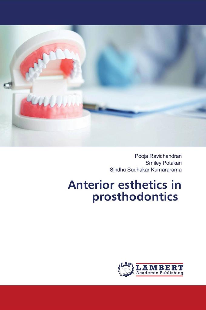 Anterior esthetics in prosthodontics