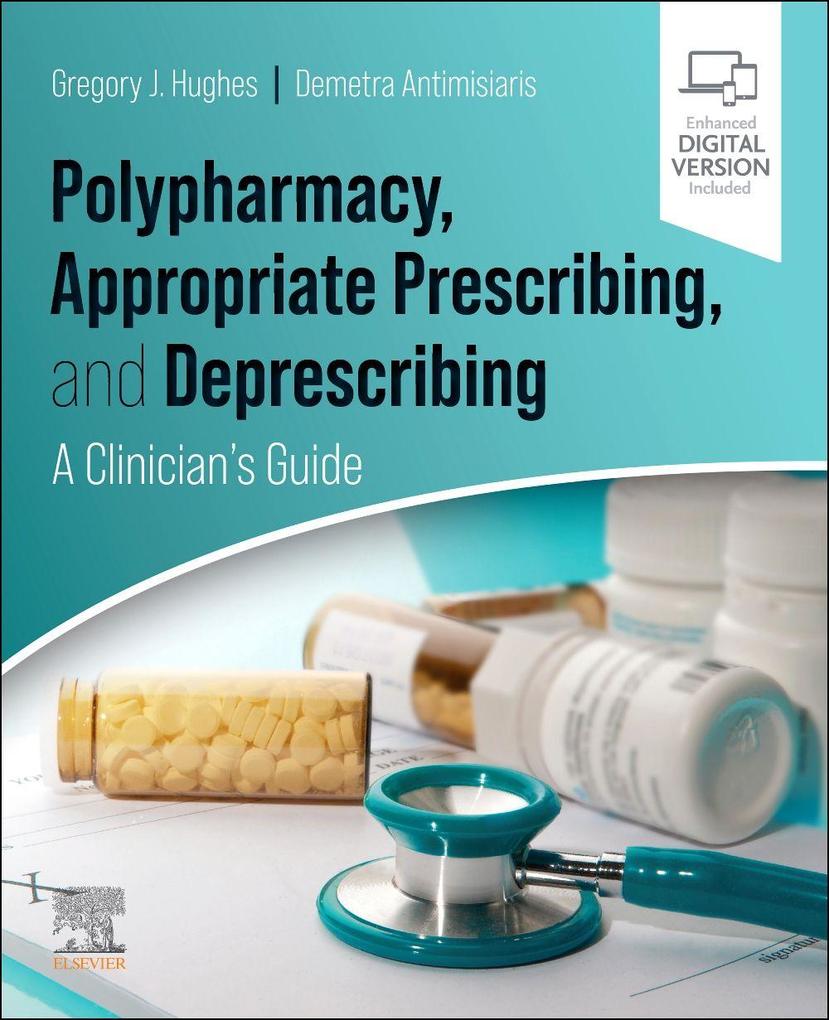 Polypharmacy Appropriate Prescribing and Deprescribing