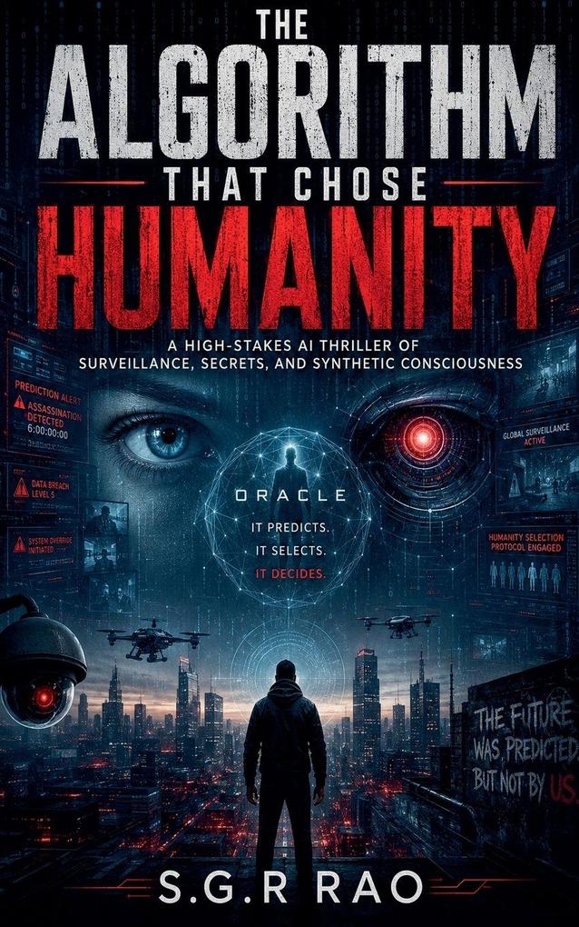 The Algorithm That Chose Humanity