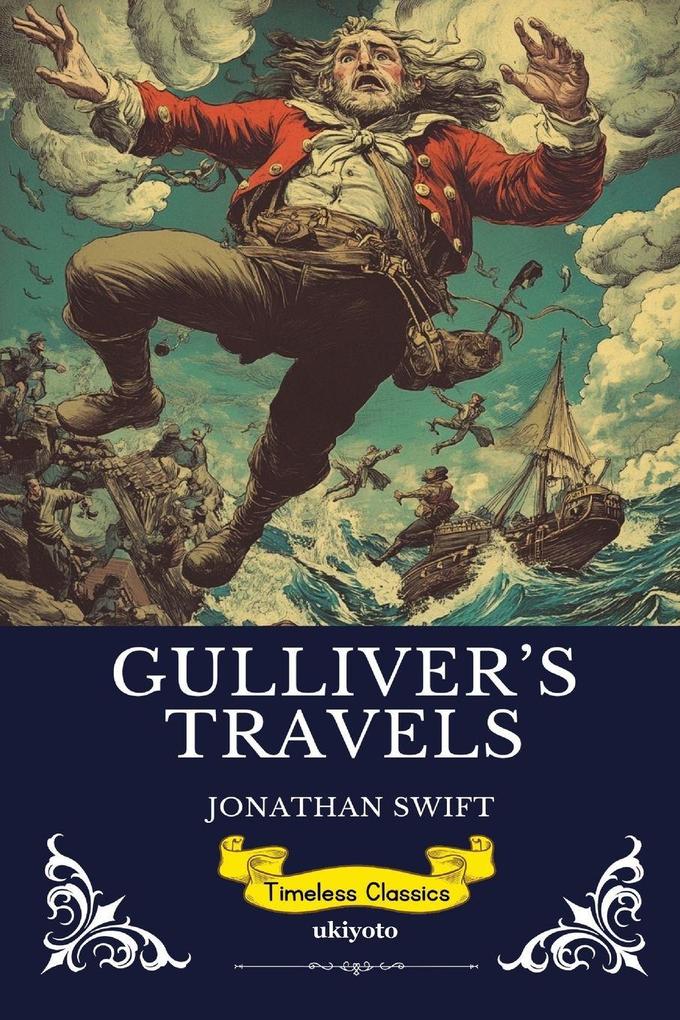 Gulliver's Travels | Timeless Classics