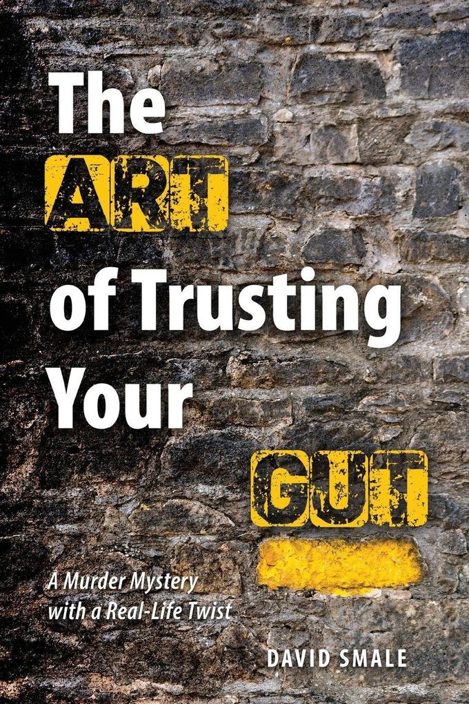 The Art of Trusting Your Gut