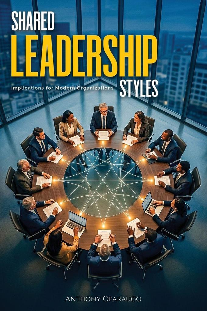 Shared Leadership Styles