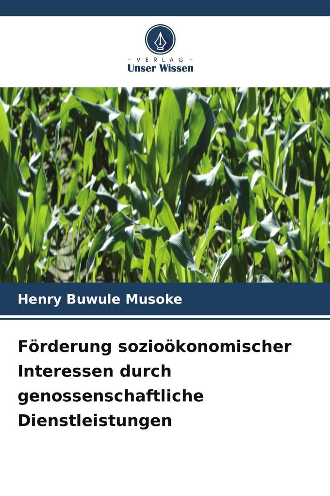 Förderung sozioökonomischer Interessen durch genossenschaftliche Dienstleistungen