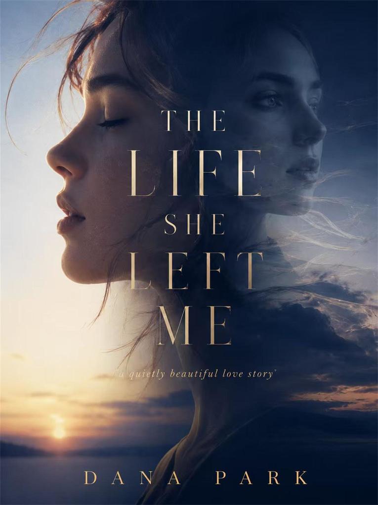 The Life She Left Me