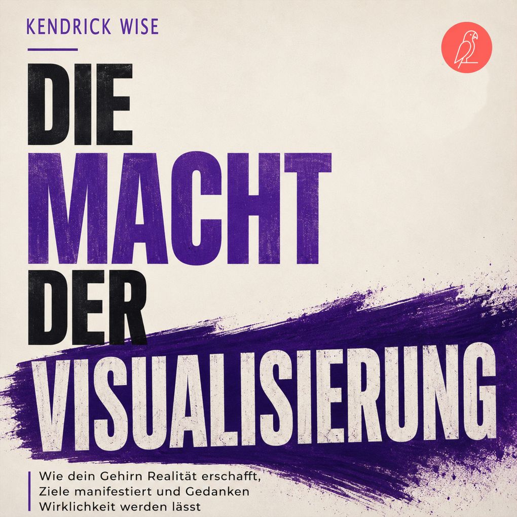 Die Macht der Visualisierung