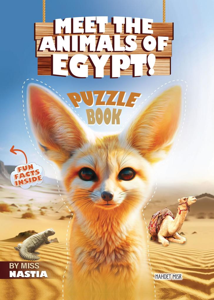 Meet the Animals Of Egypt
