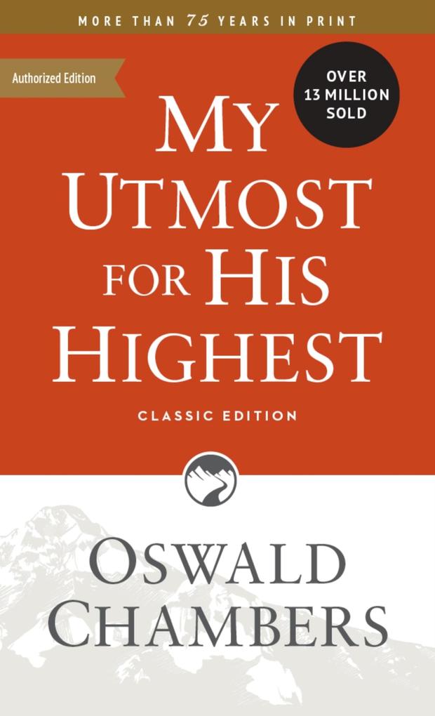 My Utmost for His Highest