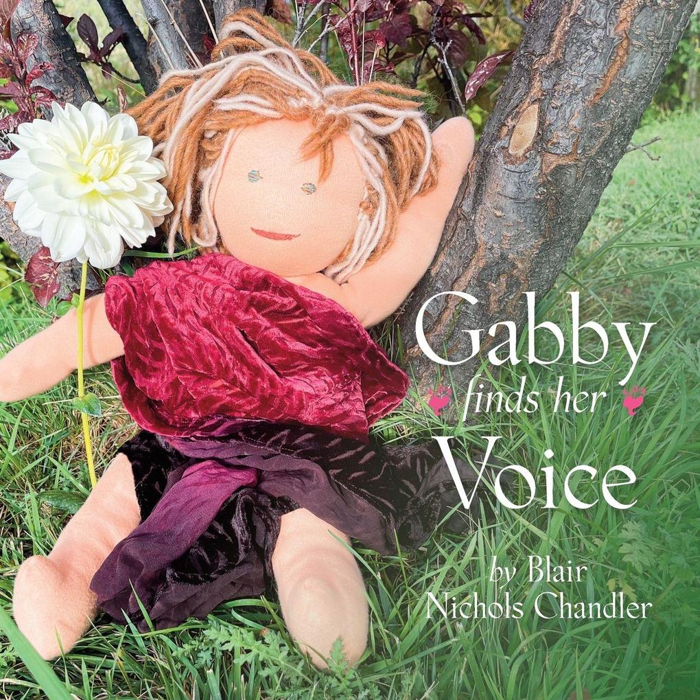 Gabby Finds Her Voice