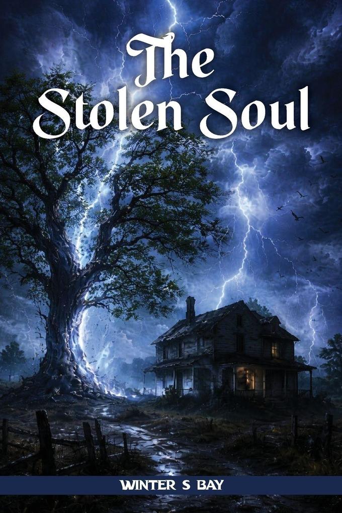 The Stolen Soul