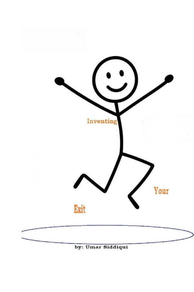 Inventing Your Exit