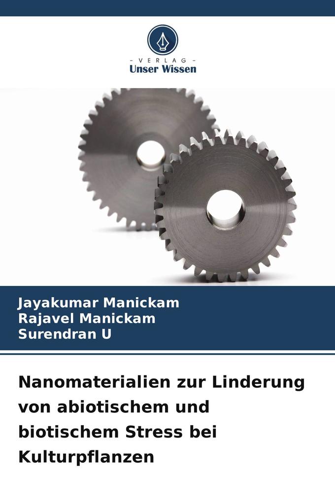 Nanomaterialien zur Linderung von abiotischem und biotischem Stress bei Kulturpflanzen