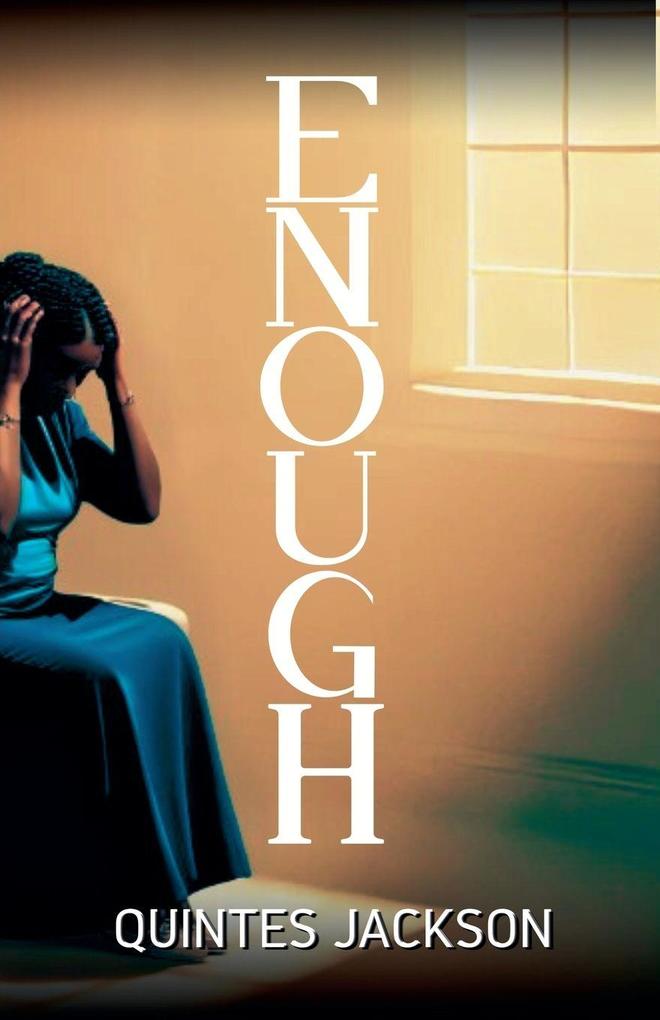 Enough