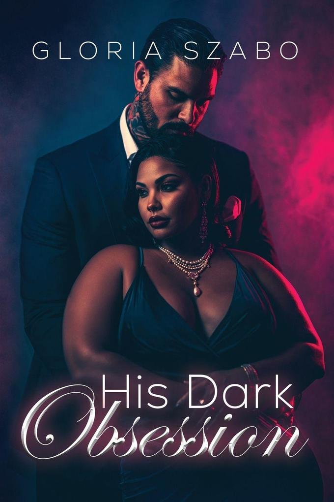 His Dark Obsession