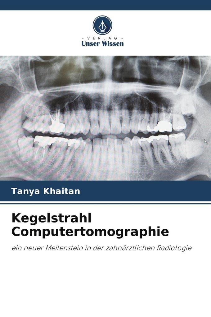 Kegelstrahl Computertomographie