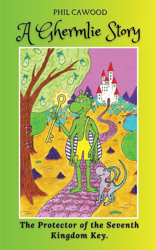 A Ghermlie Story - The Protector of the Seventh Kingdom Key.