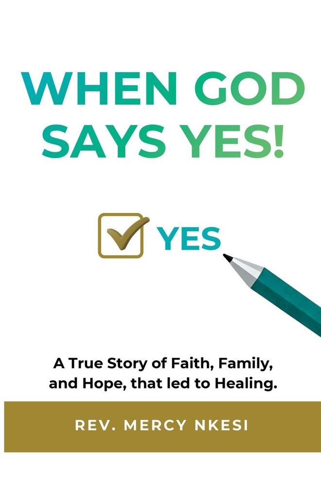 When God Says Yes!