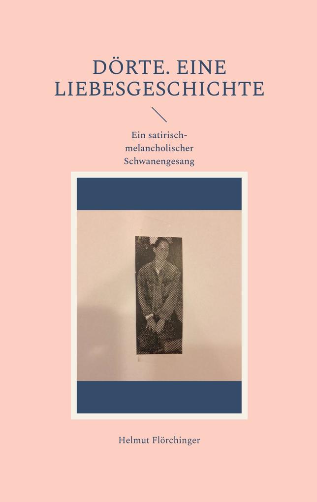 Dörte. Eine Liebesgeschichte