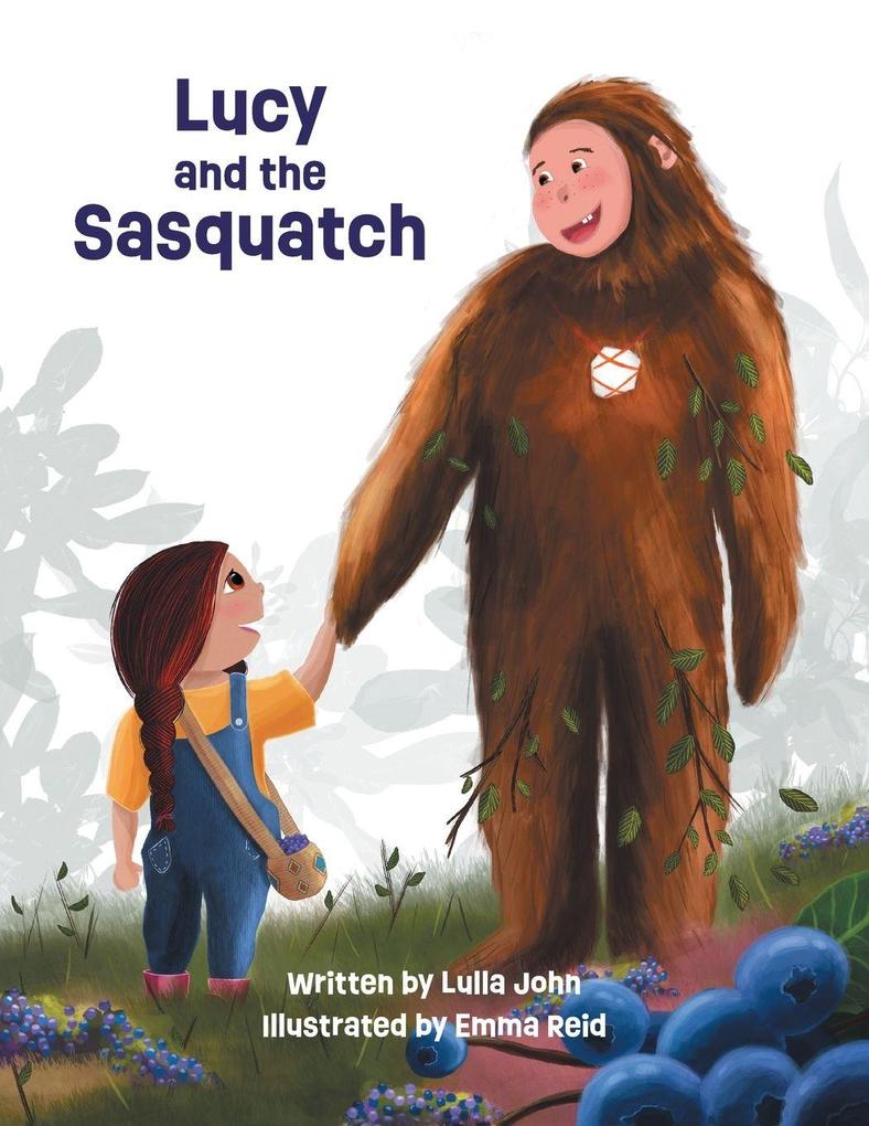 Lucy and the Sasquatch