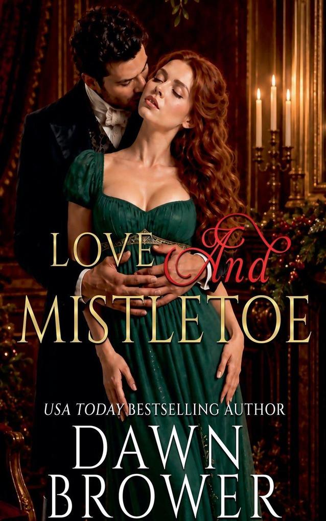 Love and Mistletoe