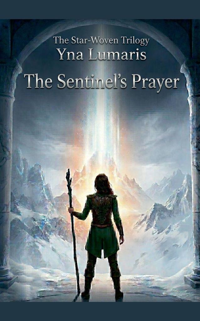 The Sentinel's Prayer