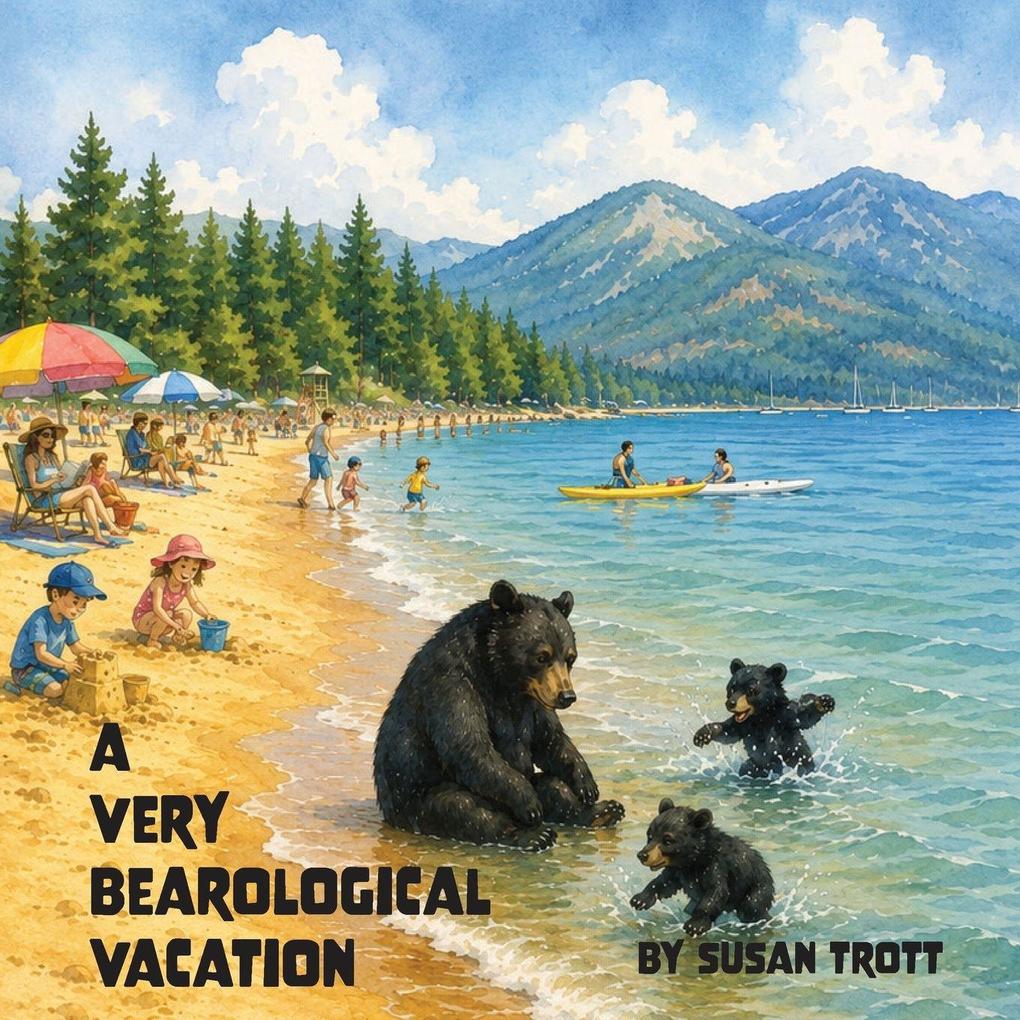 A Very Bearological Vacation
