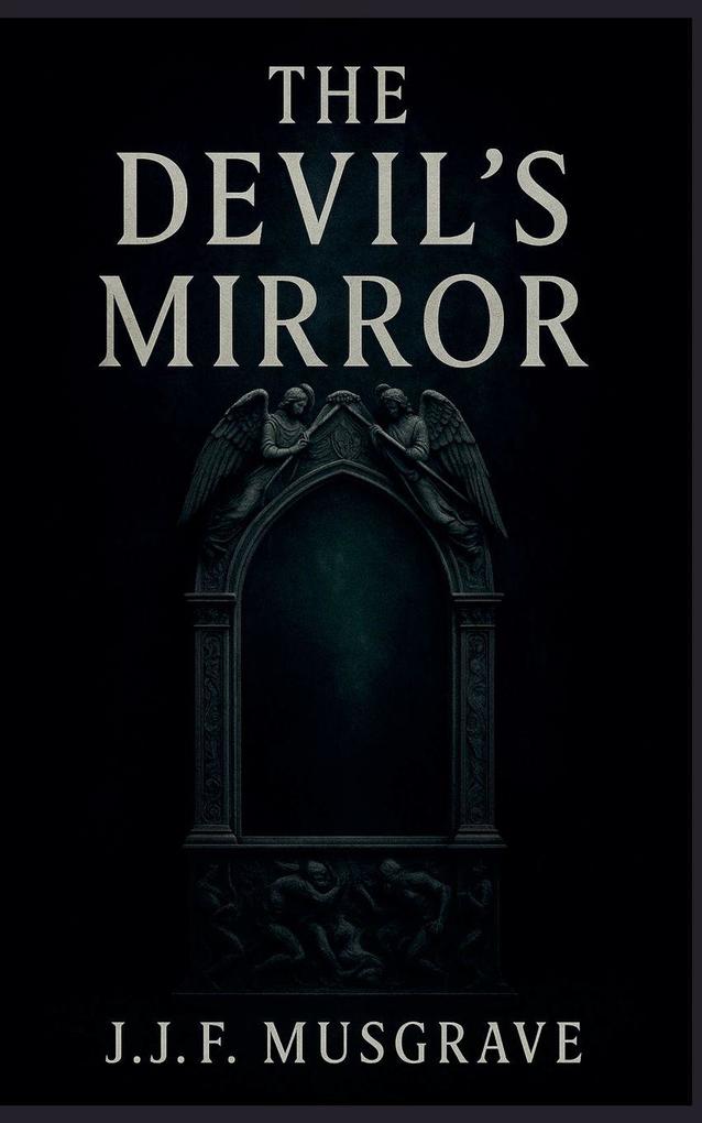 The Devil's Mirror