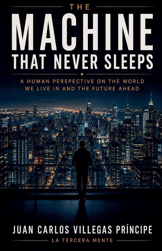 The Machine That Never Sleeps