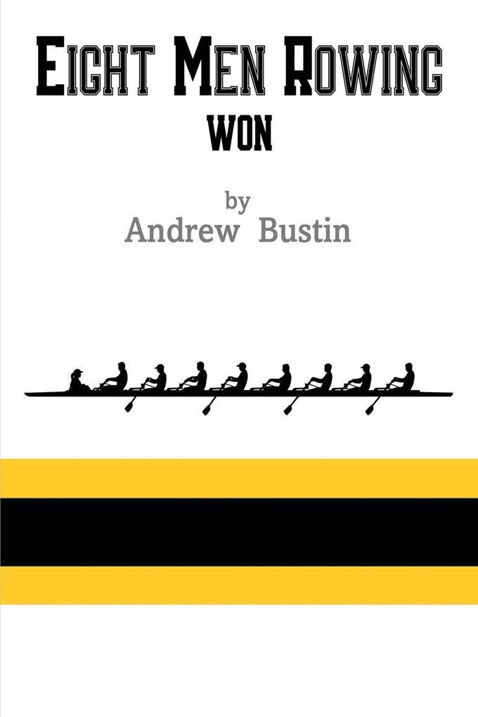 Eight Men Rowing