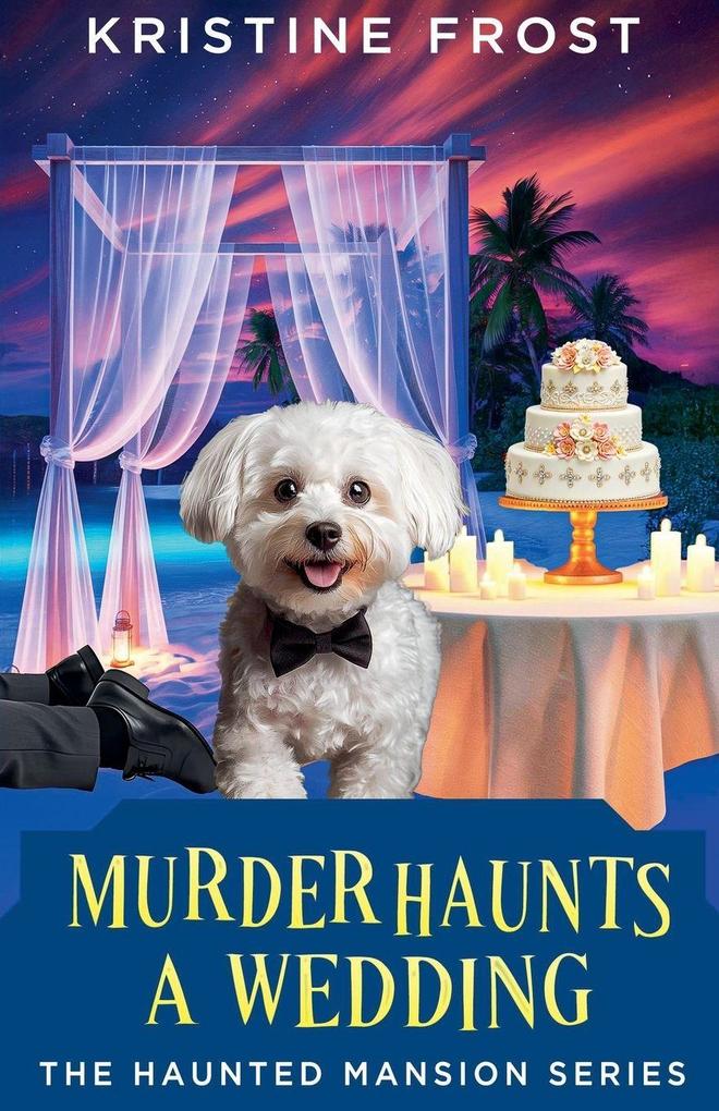 Murder Haunts a Wedding