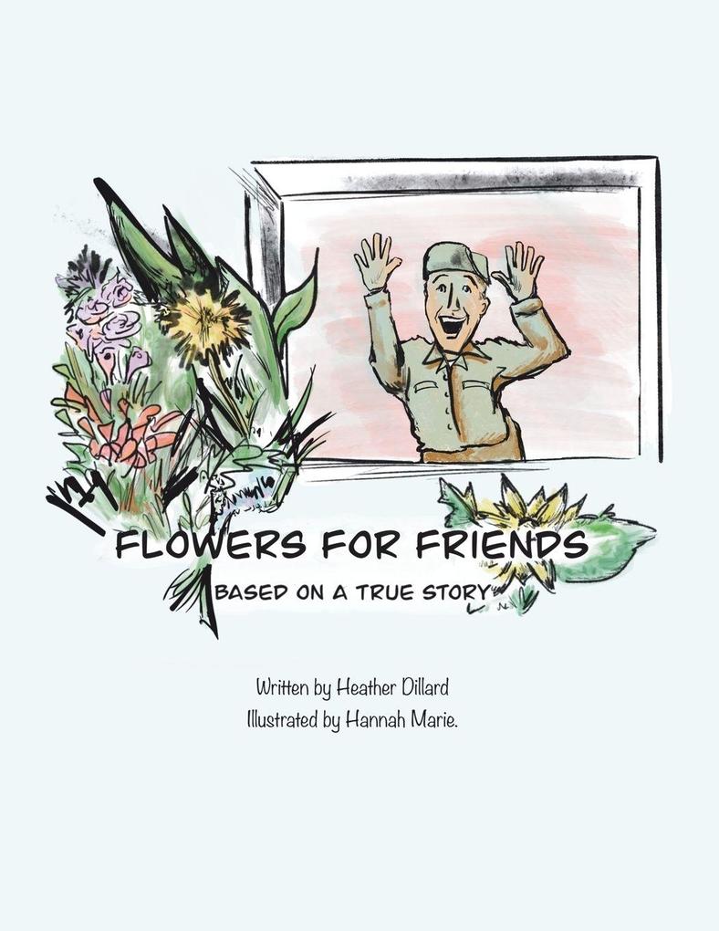Flowers for Friends
