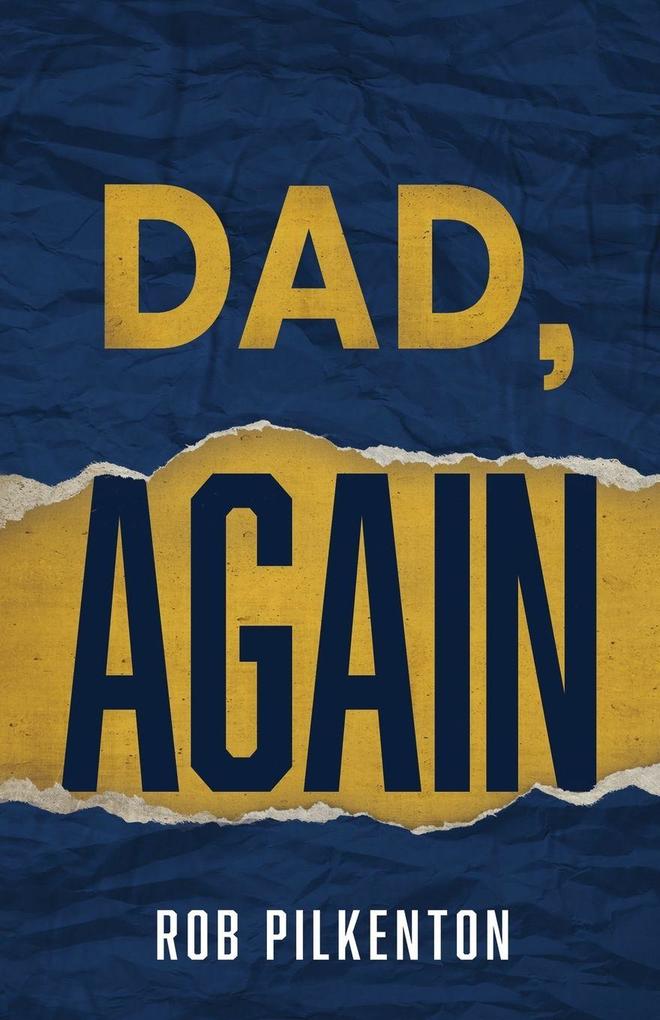Dad Again