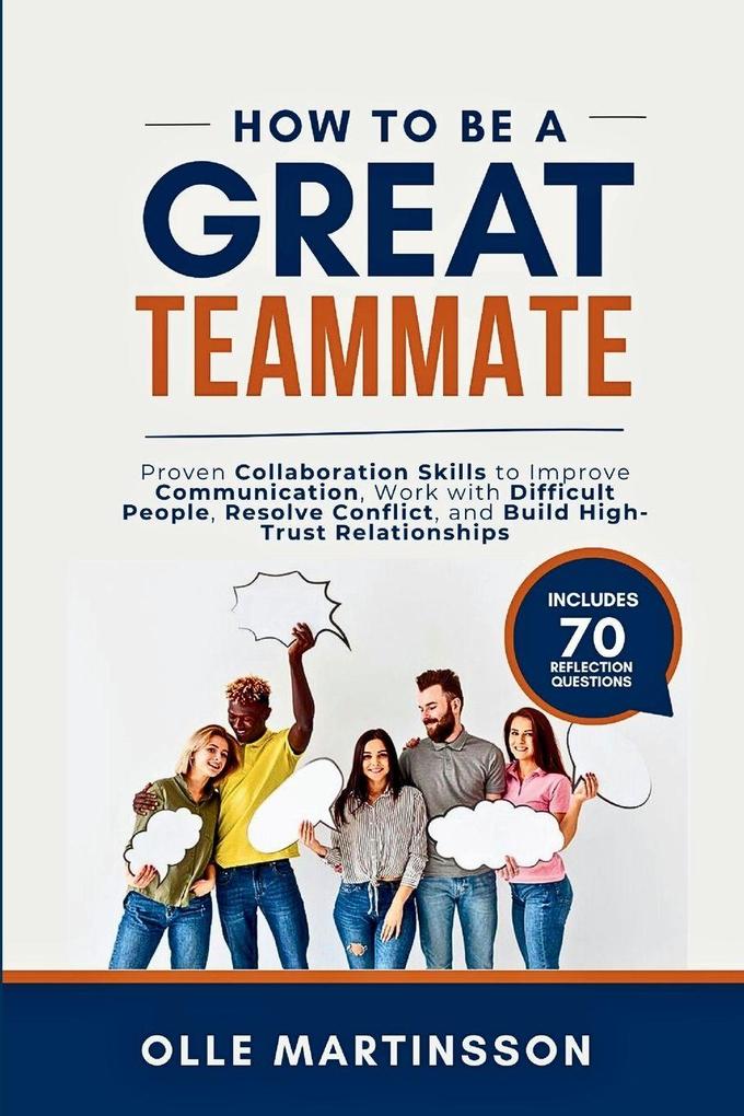 How to Be a Great Teammate