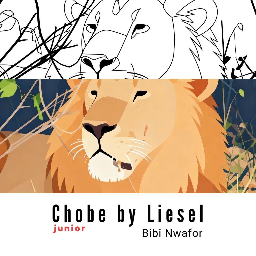 Chobe by Liesel Junior