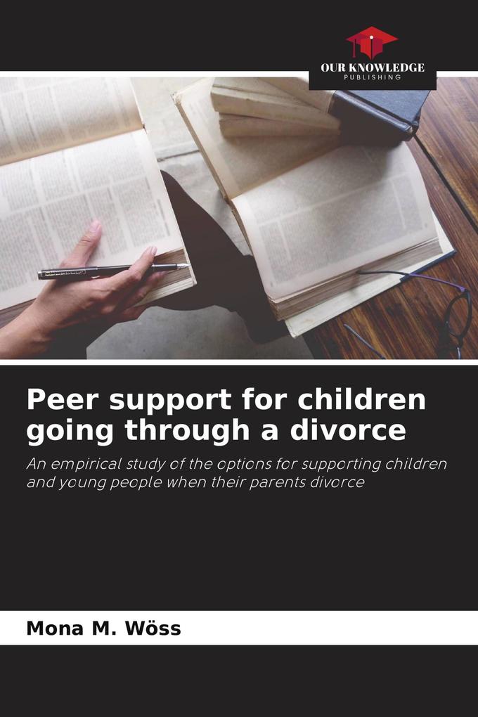 Peer support for children going through a divorce