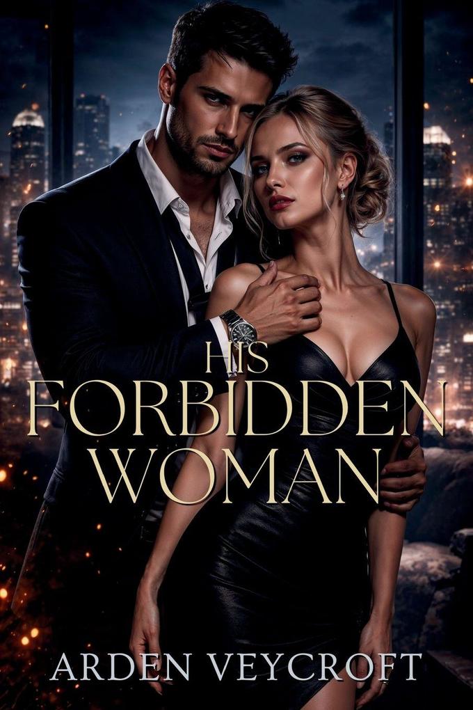 His Forbidden Woman