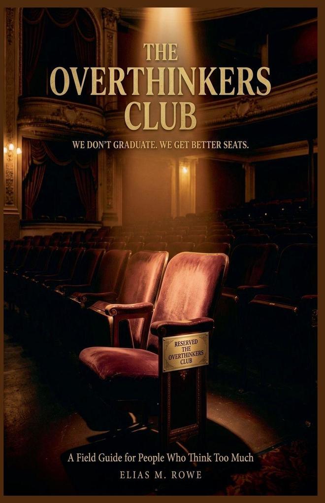 The Overthinkers Club