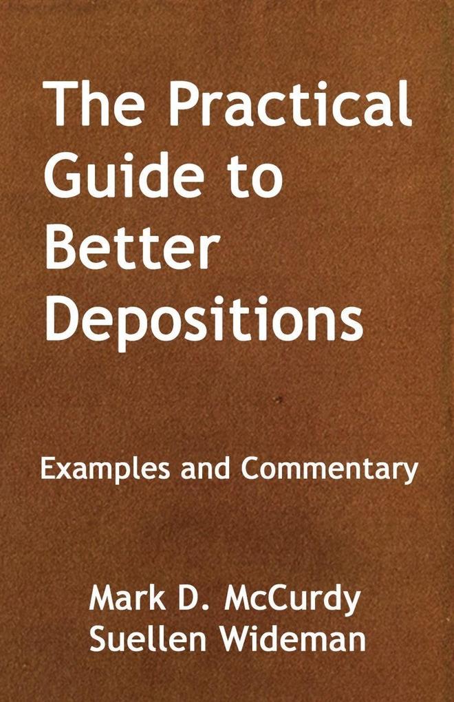 The Practical Guide to Better Deposition