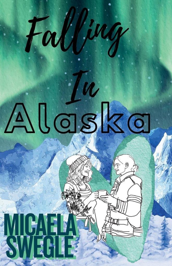 Falling in Alaska