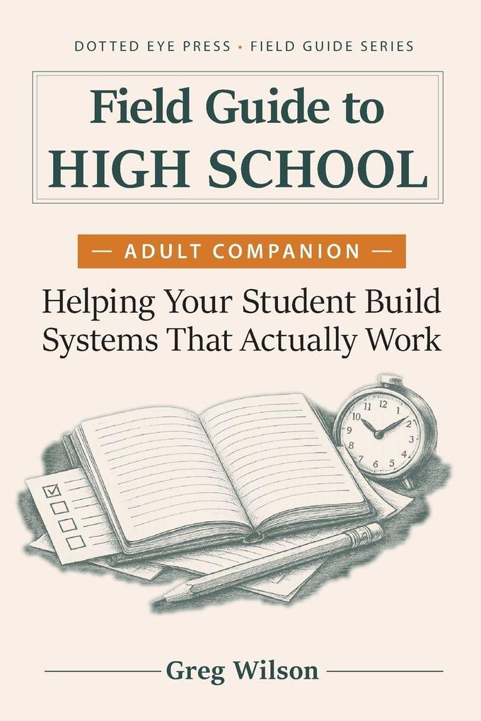 Field Guide to High School - Adult Companion