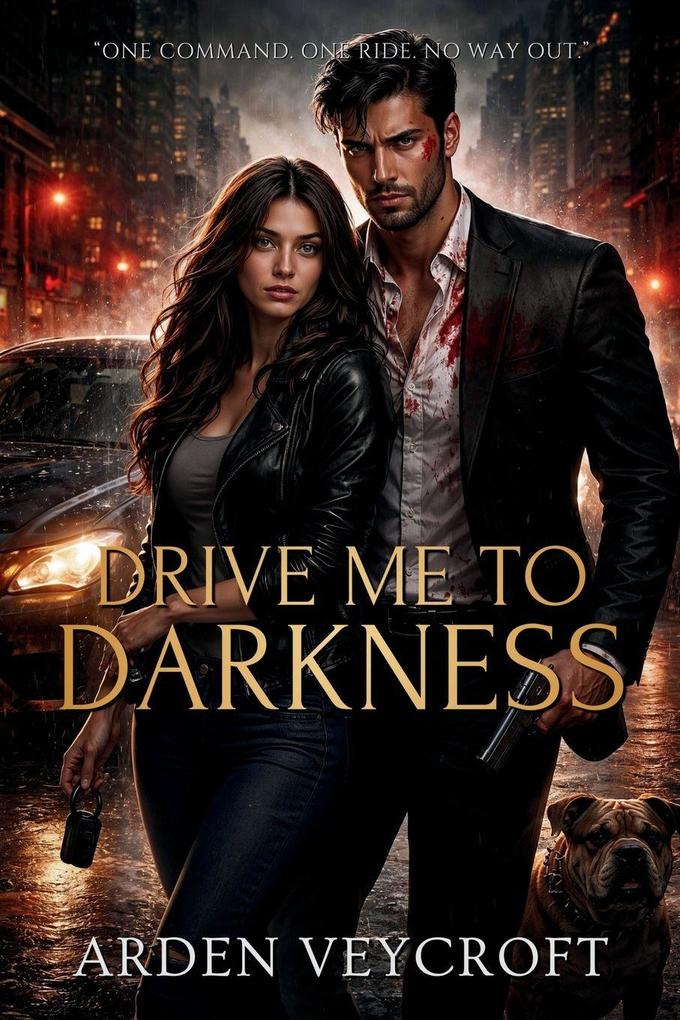 Drive Me to Darkness