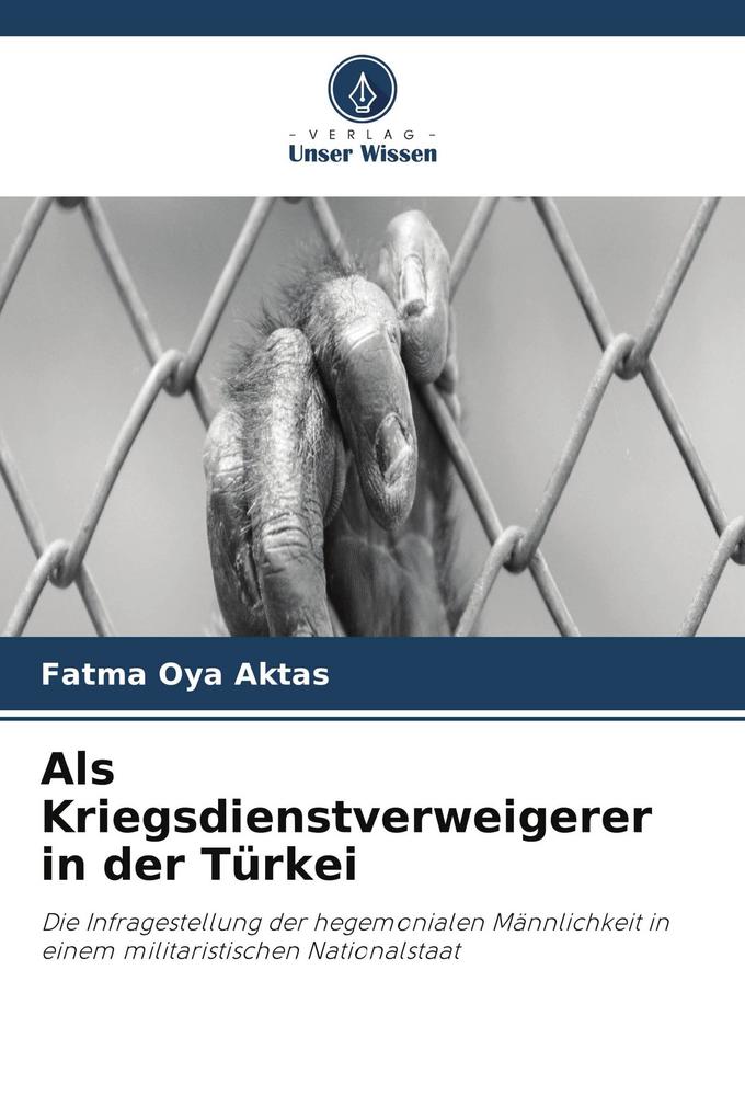 Als Kriegsdienstverweigerer in der Türkei