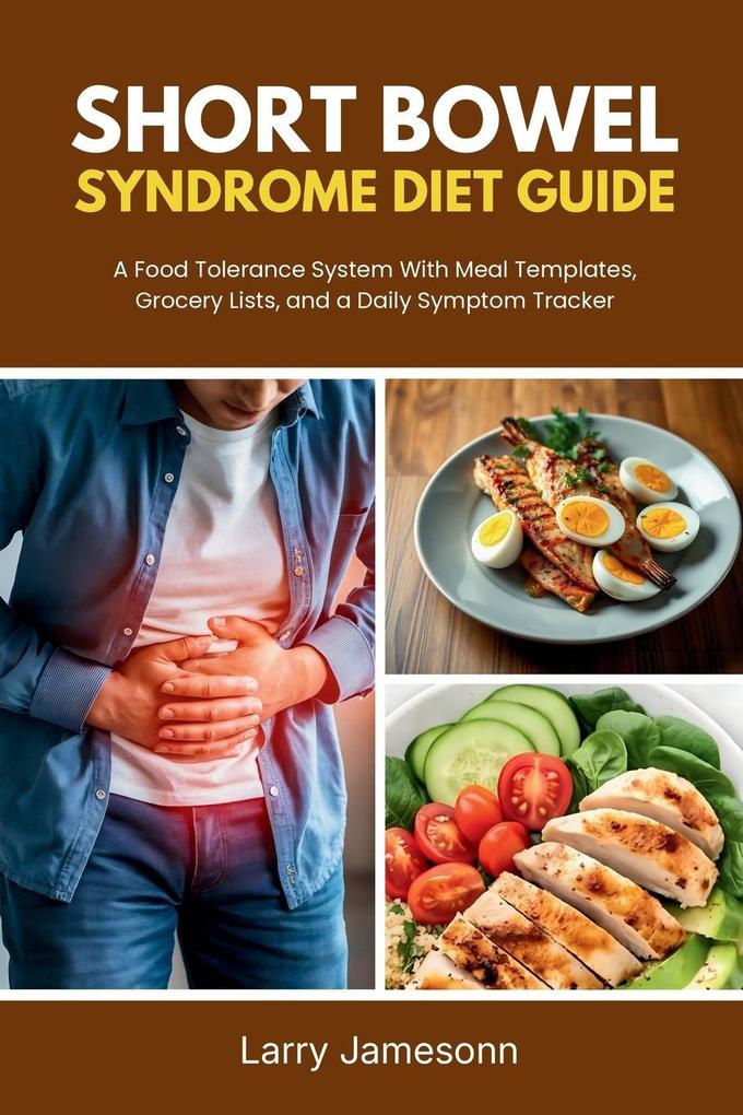 Short Bowel Syndrome Diet Guide