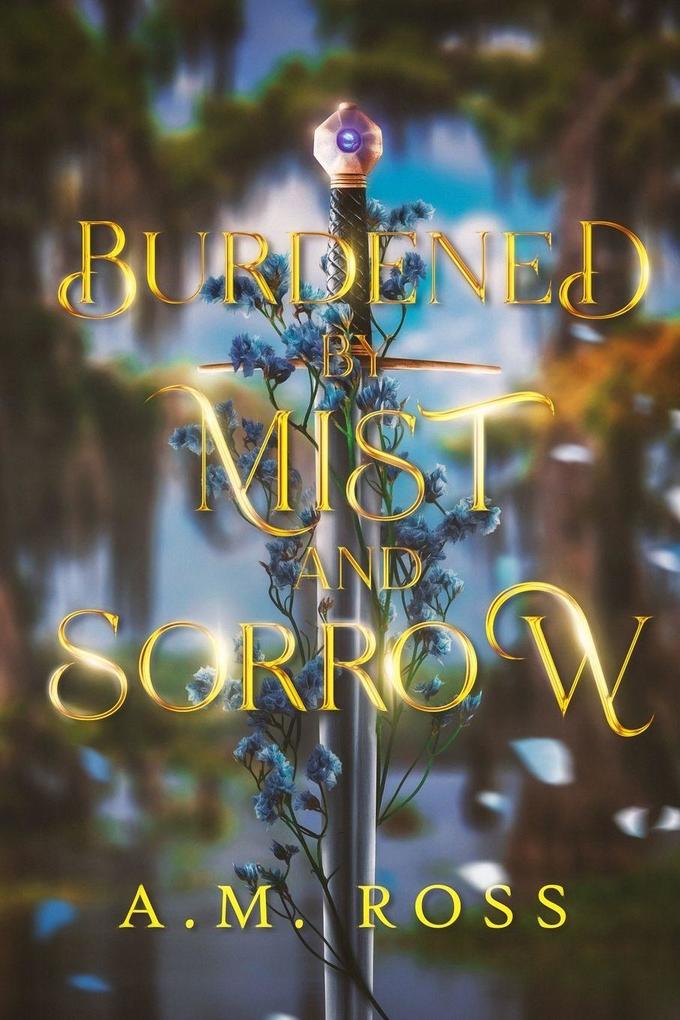 Burdened by Mist and Sorrow