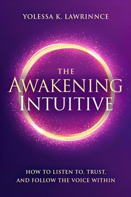 The Awakening Intuitive