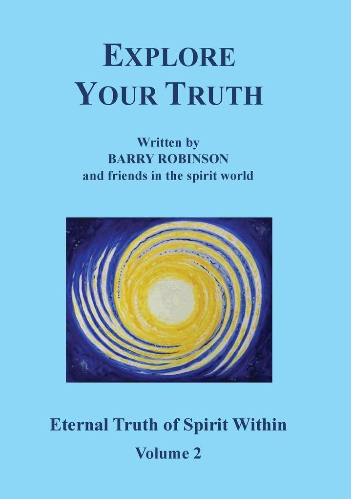 Explore Your Truth