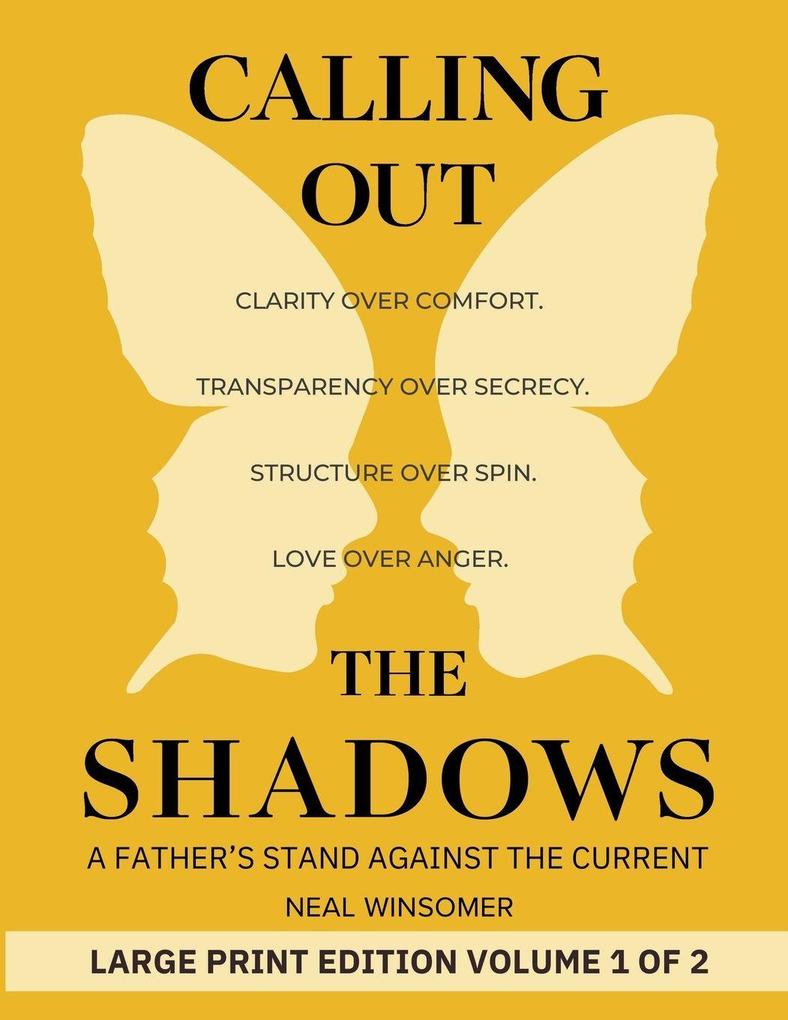 Calling Out the Shadows